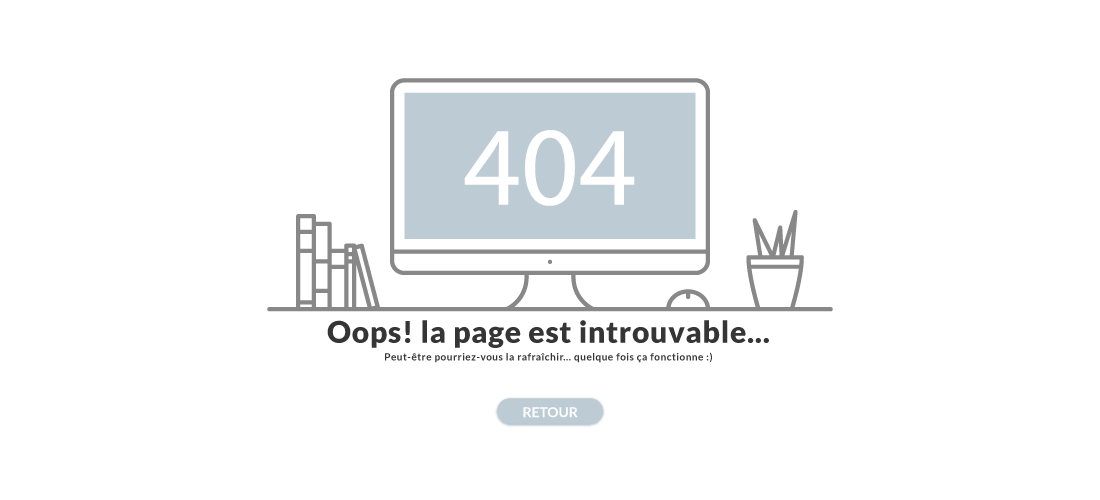 Erreur 404 - Page introuvable